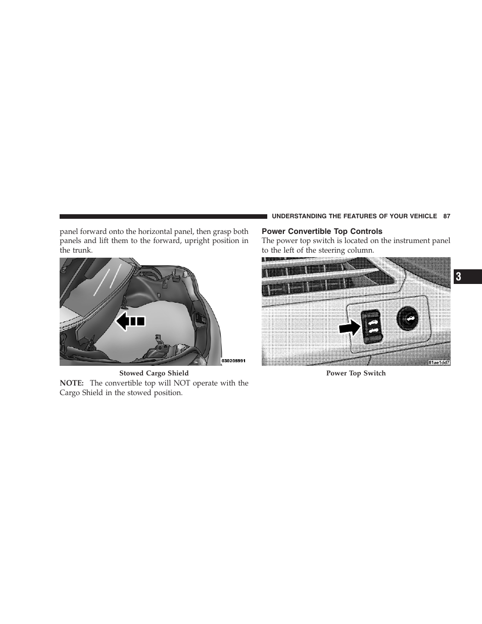 Power convertible top controls | Chrysler 2009 Sebring Convertible - Owner Manual User Manual | Page 89 / 475