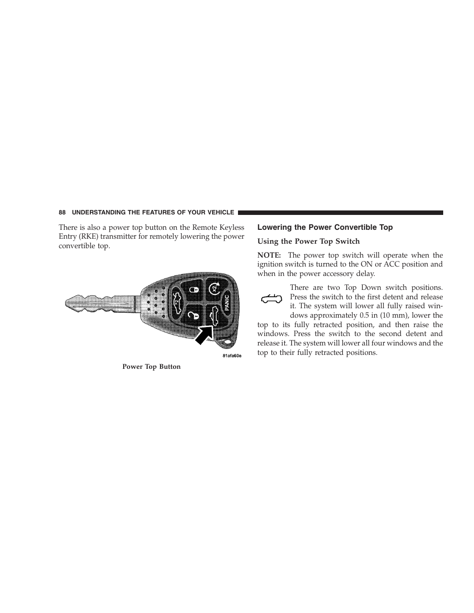 Lowering the power convertible top | Chrysler 2009 Sebring Convertible - Owner Manual User Manual | Page 90 / 475