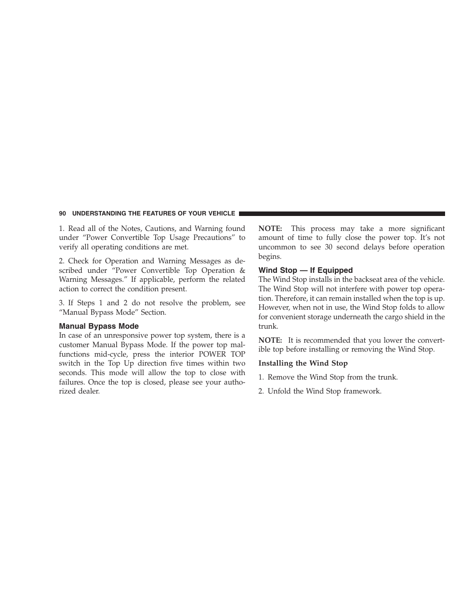 Manual bypass mode, Wind stop - if equipped | Chrysler 2009 Sebring Convertible - Owner Manual User Manual | Page 92 / 475