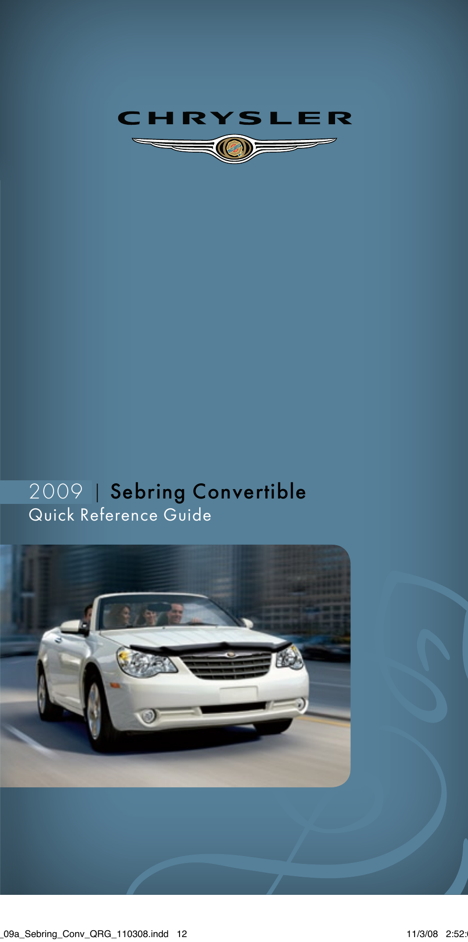 Chrysler 2009 Sebring Convertible - Quick Reference Guide User Manual | 12 pages