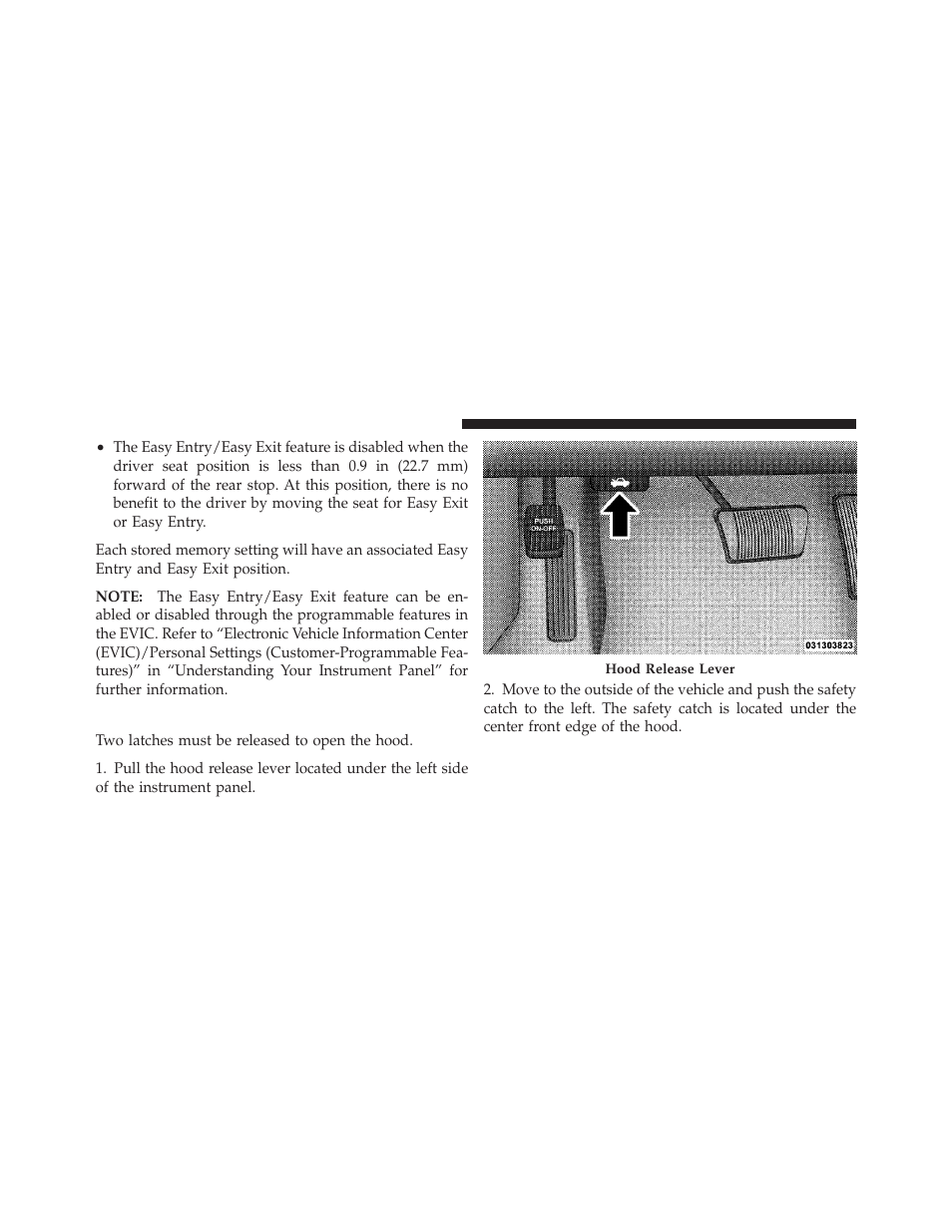 To open and close the hood | Chrysler 2010 300 - Owner Manual User Manual | Page 143 / 538