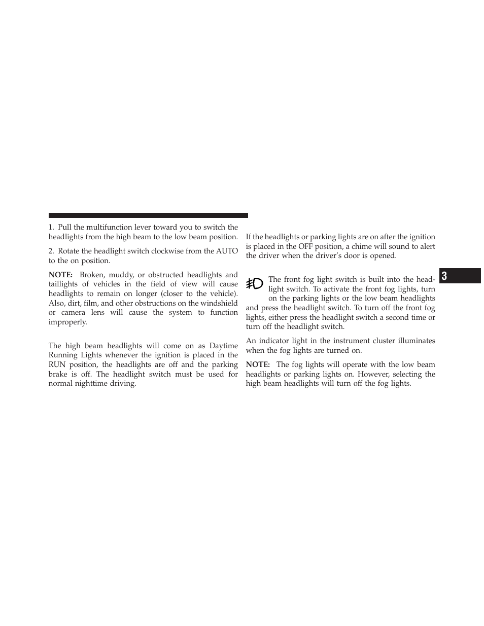 Daytime running lights — if equipped, Lights-on reminder, Fog lights — if equipped | Chrysler 2010 300 - Owner Manual User Manual | Page 148 / 538