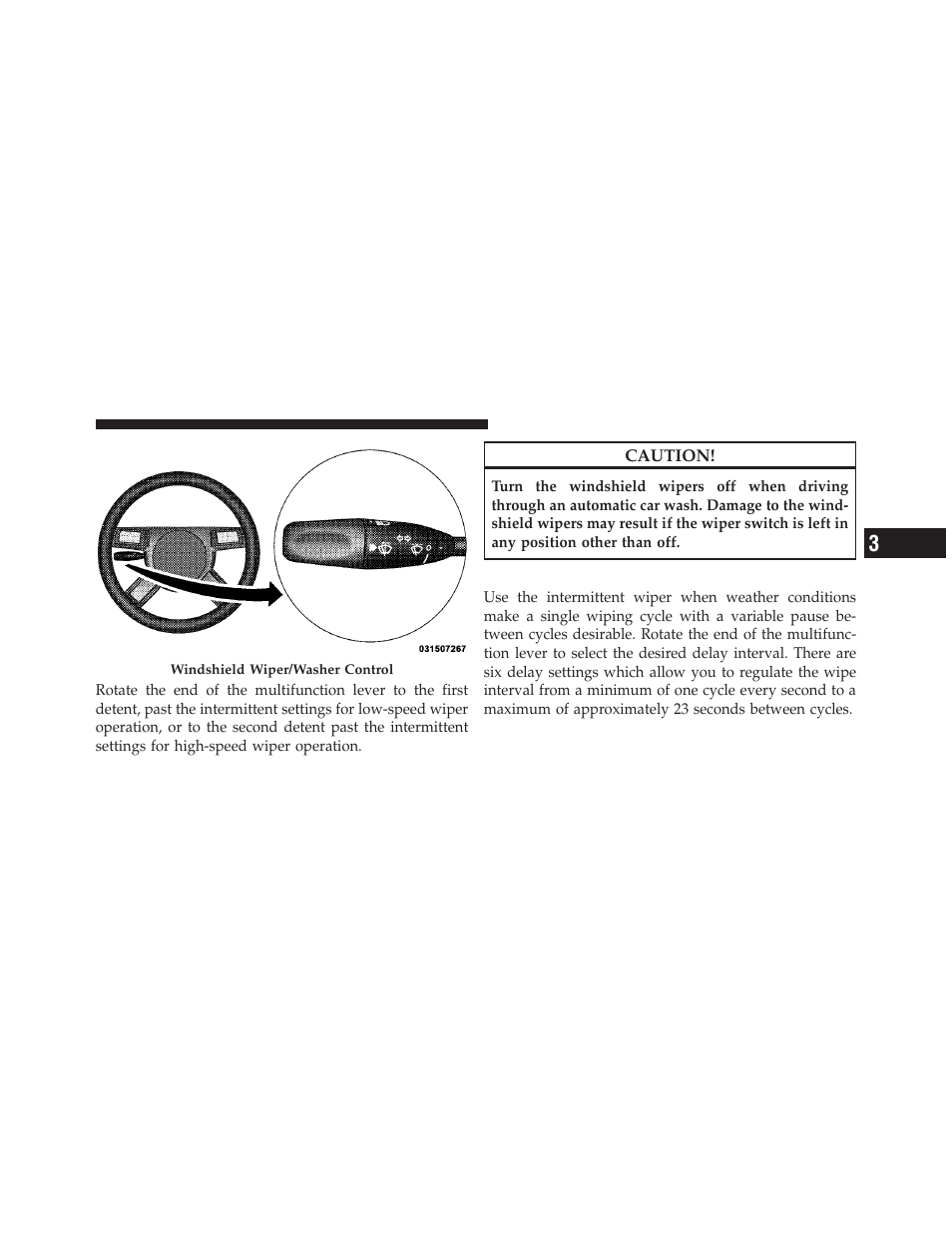 Intermittent wiper system | Chrysler 2010 300 - Owner Manual User Manual | Page 152 / 538