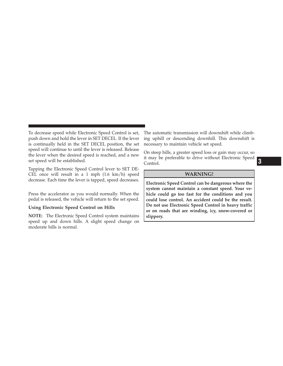 To accelerate for passing | Chrysler 2010 300 - Owner Manual User Manual | Page 162 / 538