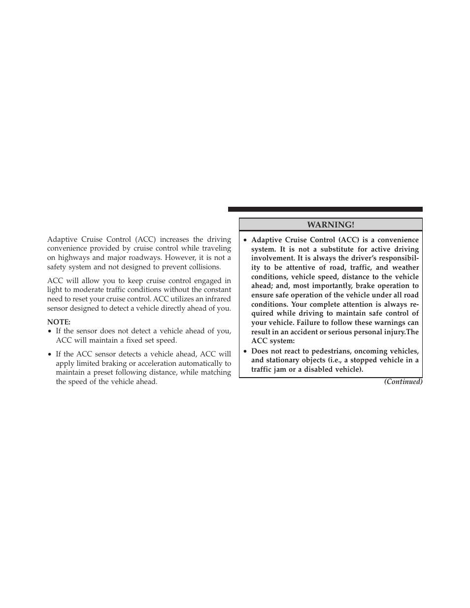 Adaptive cruise control (acc) — if equipped, Adaptive cruise control (acc), If equipped | Chrysler 2010 300 - Owner Manual User Manual | Page 163 / 538