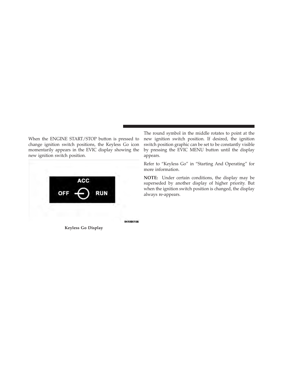 Keyless go display — if equipped | Chrysler 2010 300 - Owner Manual User Manual | Page 241 / 538