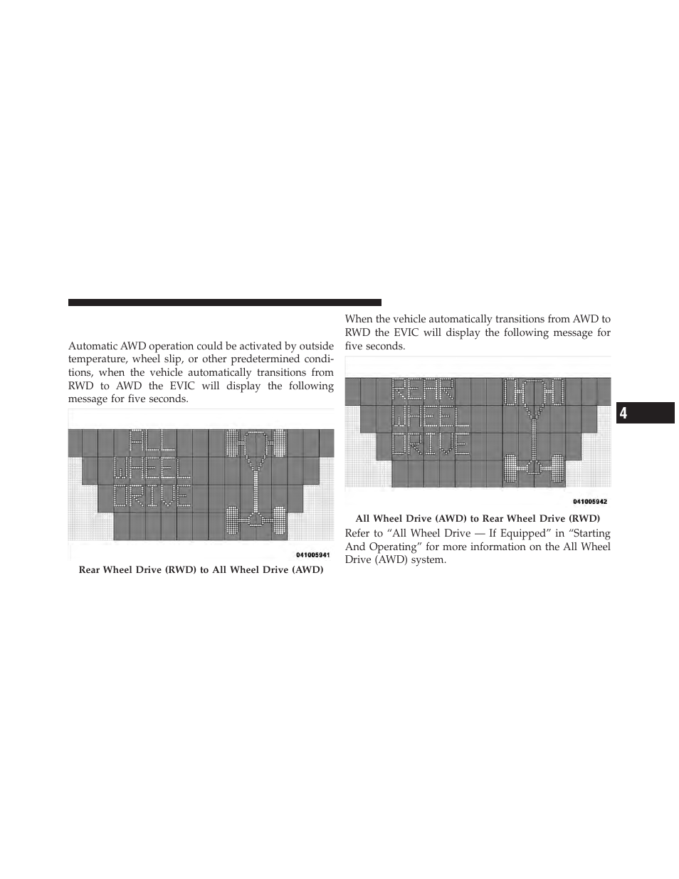 Automatic all wheel drive (awd) displays, If equipped | Chrysler 2010 300 - Owner Manual User Manual | Page 242 / 538