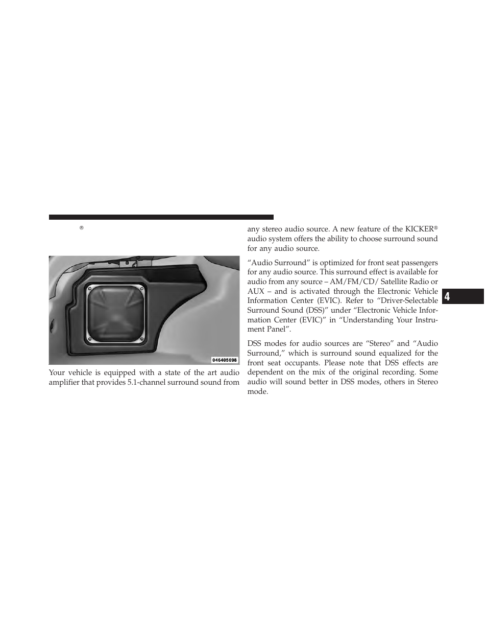 Kicker௡ high performance sound system with, Driver-selectable surround (dss) – if equipped | Chrysler 2010 300 - Owner Manual User Manual | Page 288 / 538