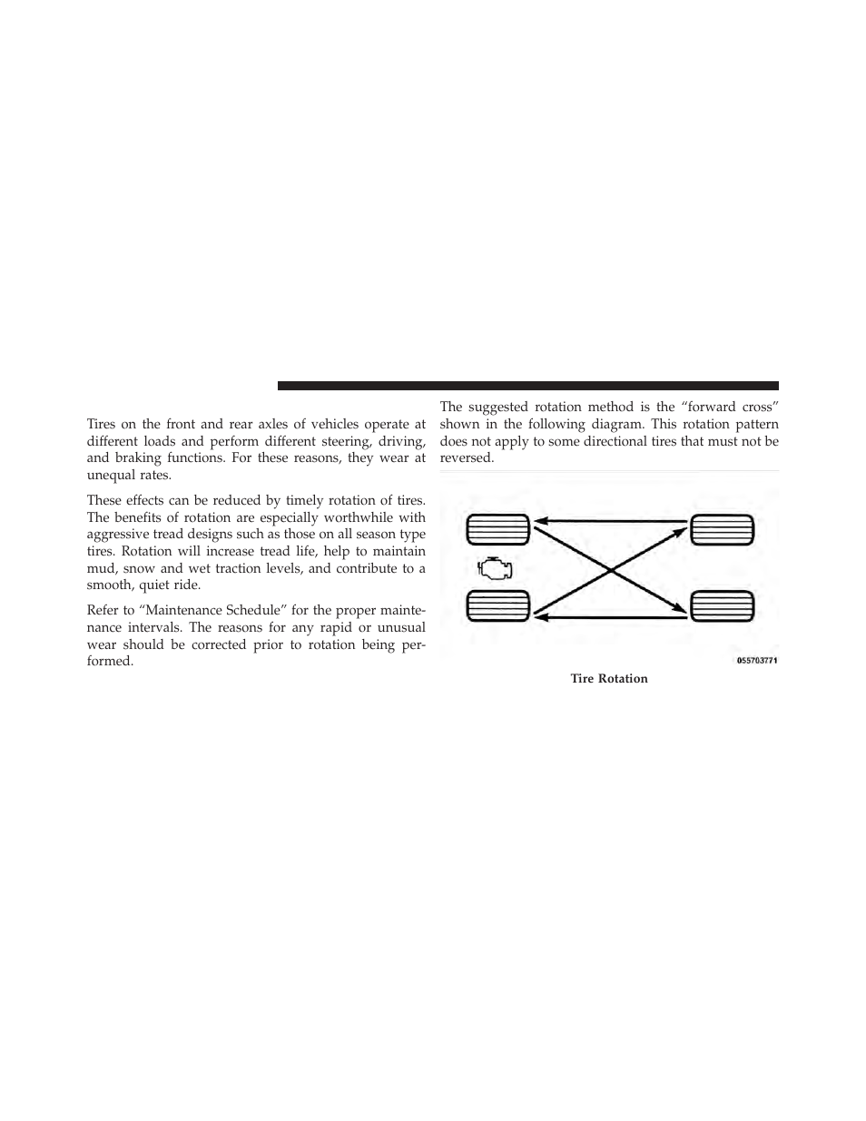 Tire rotation recommendations | Chrysler 2010 300 - Owner Manual User Manual | Page 365 / 538