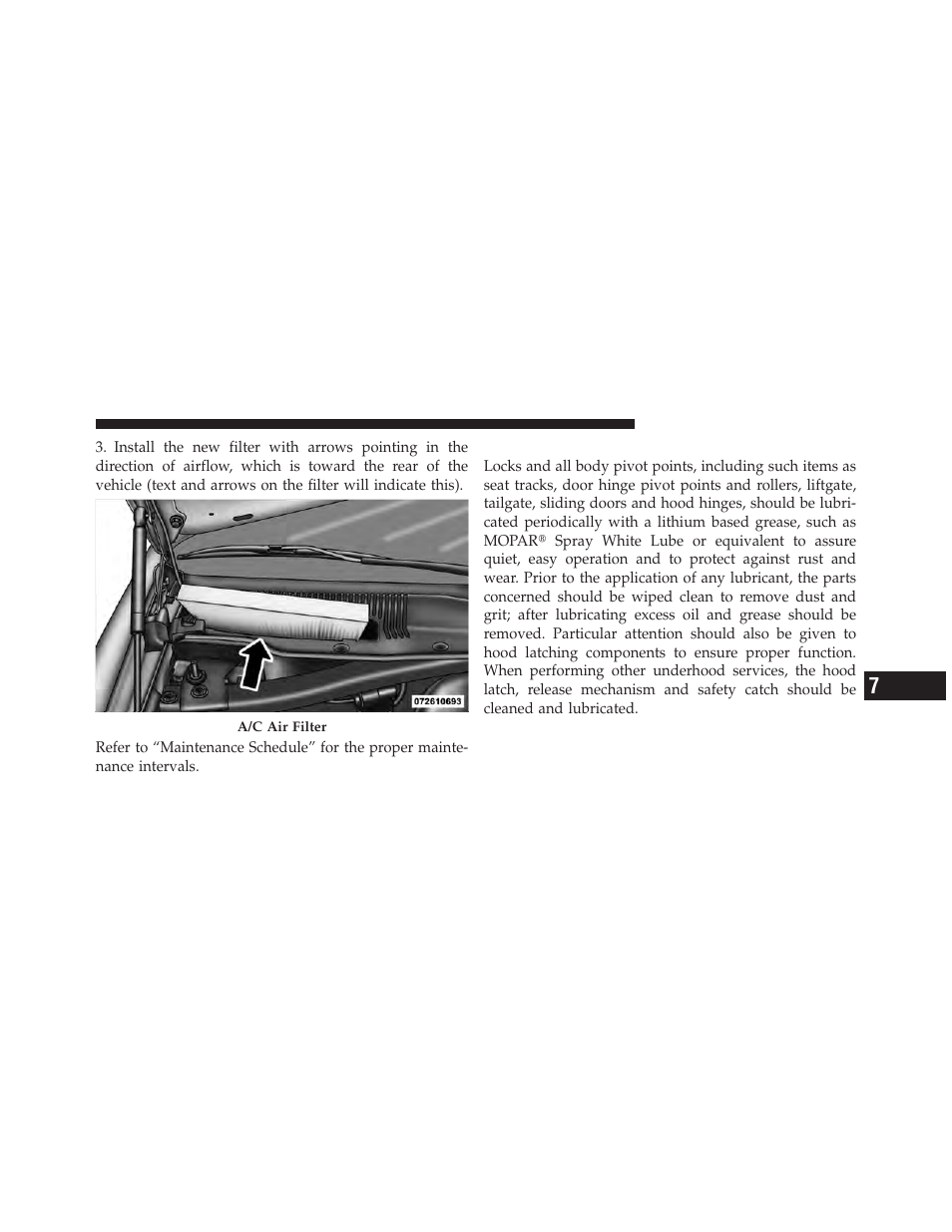 Body lubrication | Chrysler 2010 300 - Owner Manual User Manual | Page 440 / 538