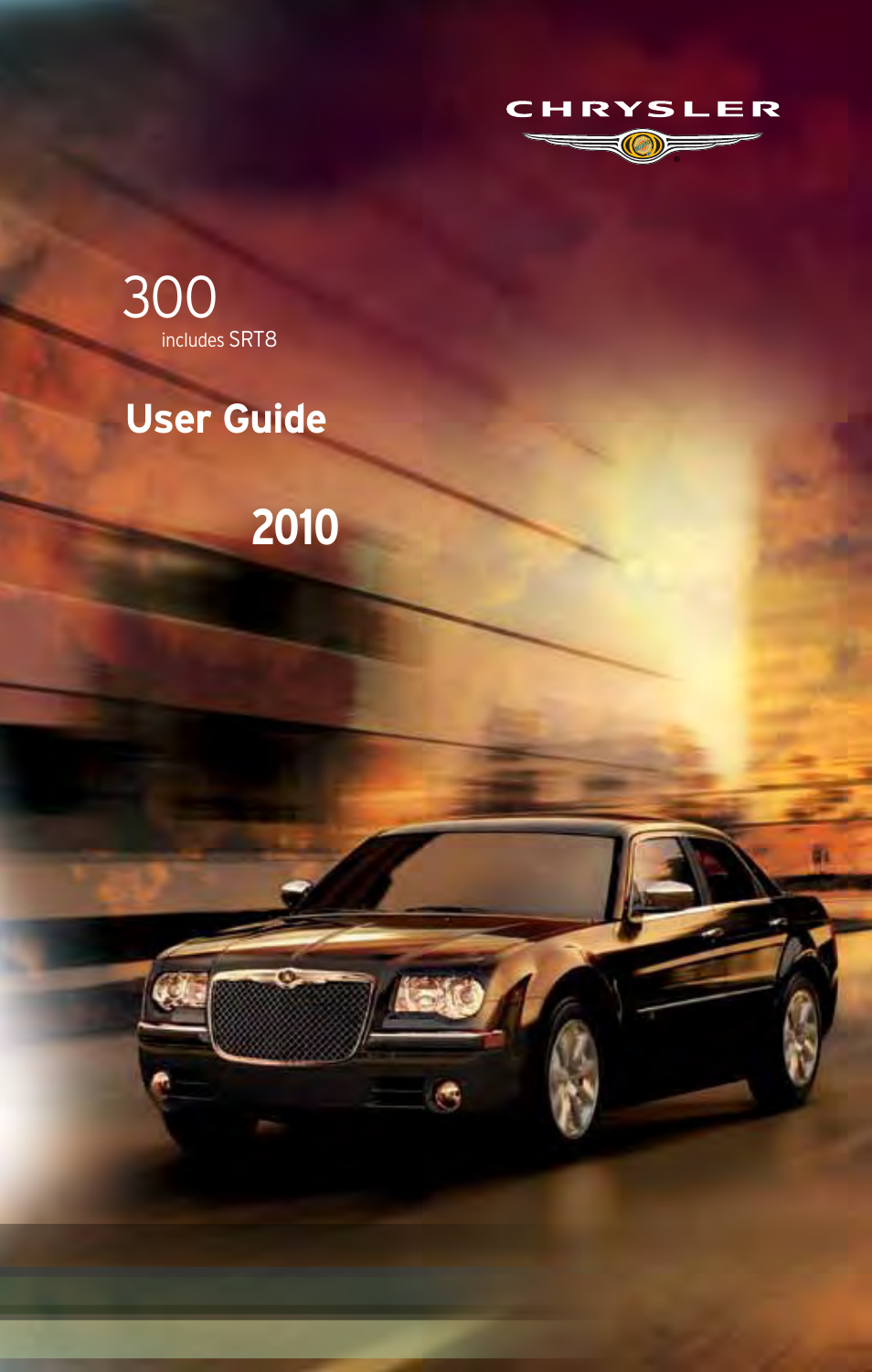 Chrysler 2010 300 SRT - User Guide User Manual | 88 pages