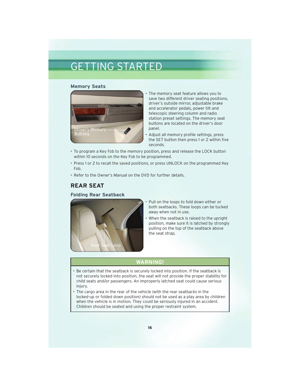 Memory seats, Rear seat, Folding rear seatback | Getting started | Chrysler 2010 300 SRT - User Guide User Manual | Page 18 / 88