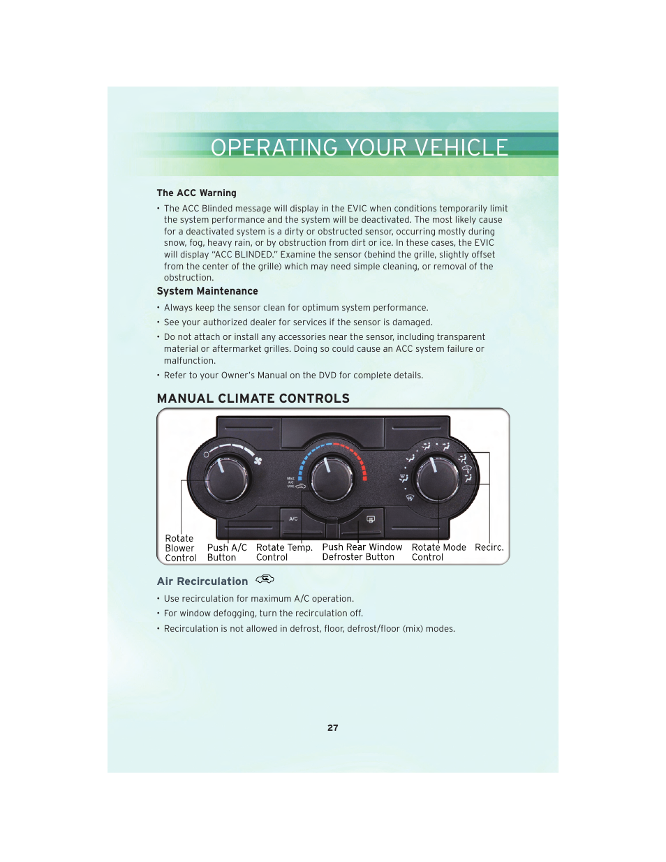 Manual climate controls, Air recirculation, Operating your vehicle | Chrysler 2010 300 SRT - User Guide User Manual | Page 29 / 88