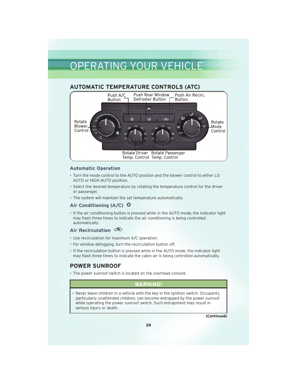 Automatic temperature controls (atc), Automatic operation, Air conditioning (a/c) | Air recirculation, Power sunroof, Operating your vehicle | Chrysler 2010 300 SRT - User Guide User Manual | Page 30 / 88