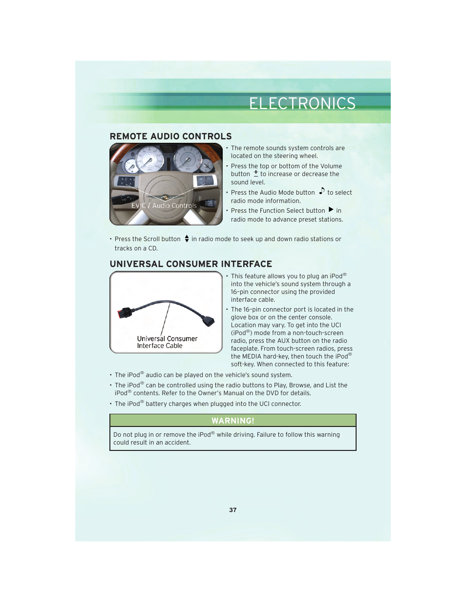 Remote audio controls, Universal consumer interface, Electronics | Warning | Chrysler 2010 300 SRT - User Guide User Manual | Page 39 / 88