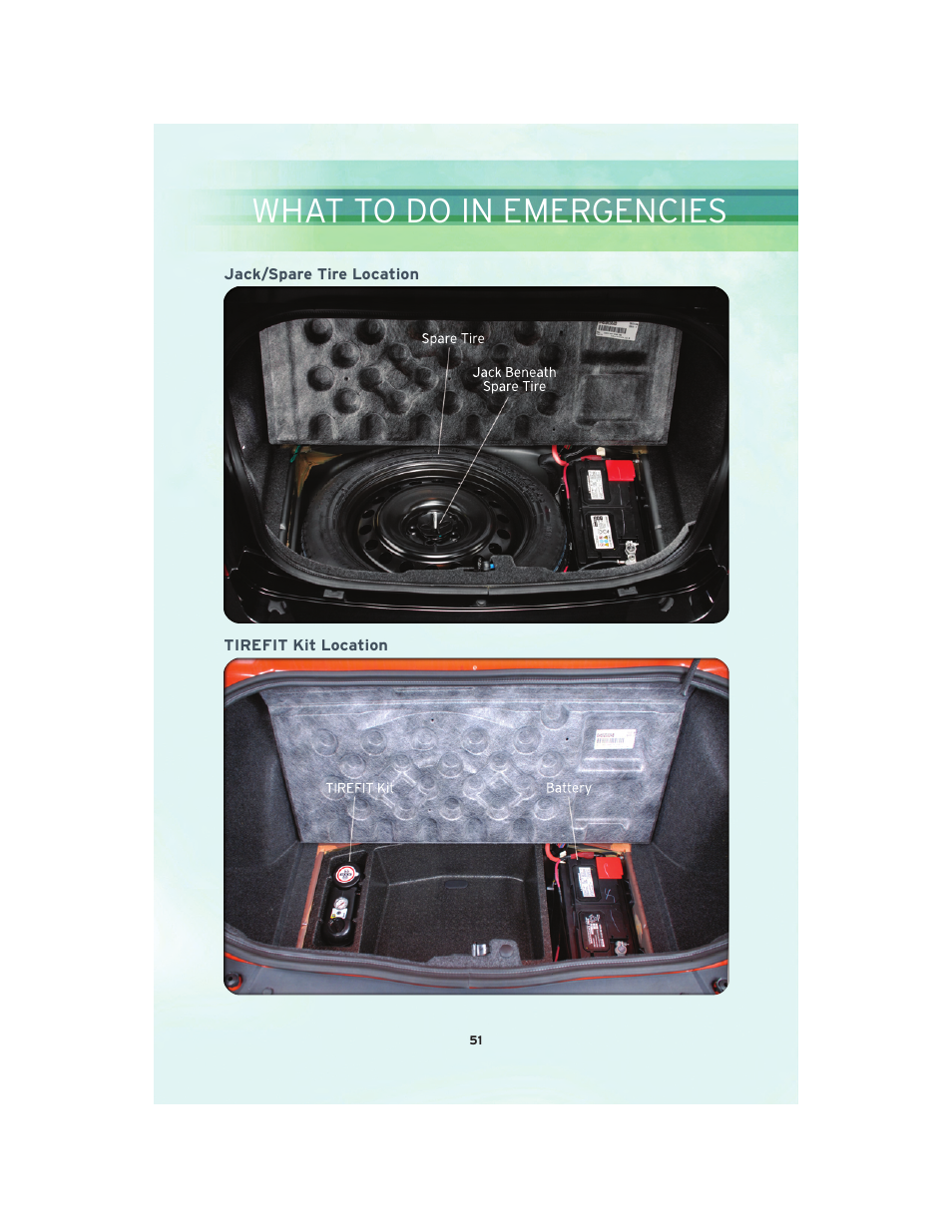 Jack/spare tire location, Tirefit kit location, What to do in emergencies | Chrysler 2010 300 SRT - User Guide User Manual | Page 53 / 88