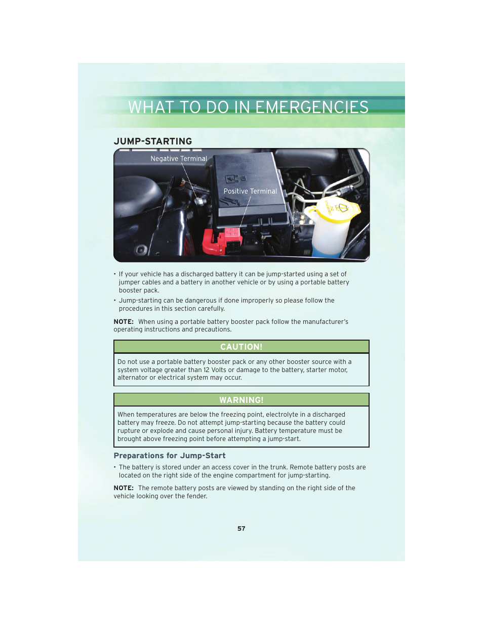Jump-starting, Preparations for jump-start, What to do in emergencies | Chrysler 2010 300 SRT - User Guide User Manual | Page 59 / 88