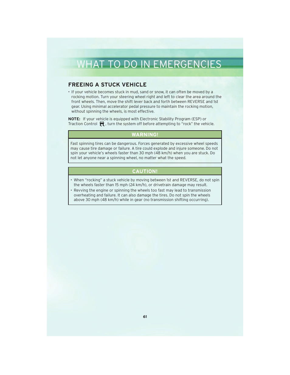 Freeing a stuck vehicle, What to do in emergencies | Chrysler 2010 300 SRT - User Guide User Manual | Page 63 / 88