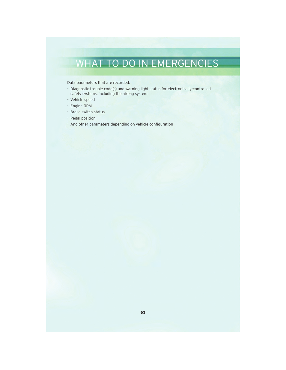 What to do in emergencies | Chrysler 2010 300 SRT - User Guide User Manual | Page 65 / 88