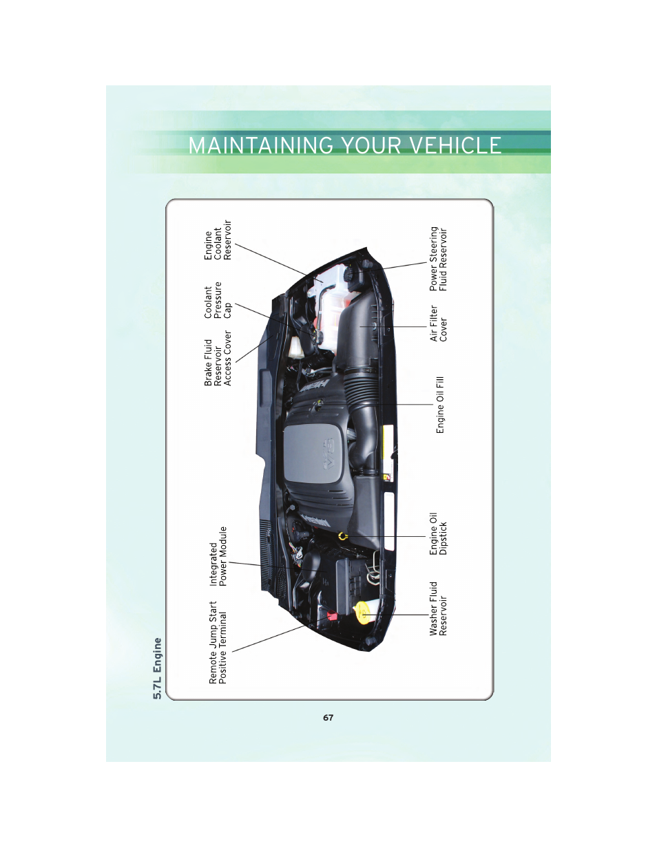 7l engine, Maintaining your vehicle | Chrysler 2010 300 SRT - User Guide User Manual | Page 69 / 88