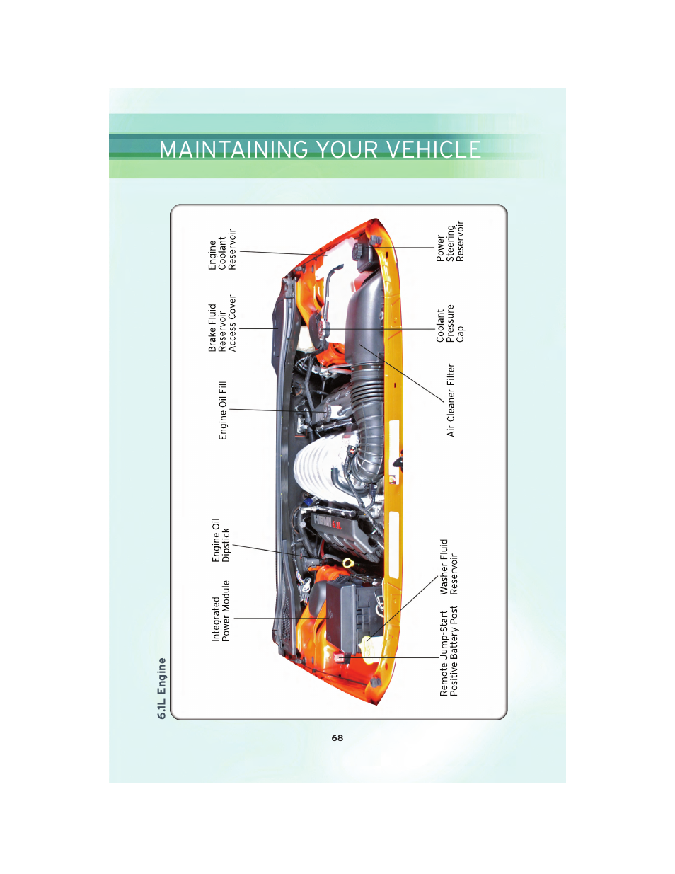 1l engine, Maintaining your vehicle | Chrysler 2010 300 SRT - User Guide User Manual | Page 70 / 88