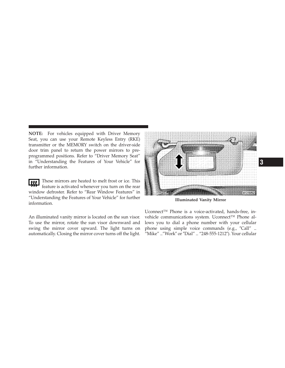 Heated mirrors — if equipped, Illuminated vanity mirrors, Uconnect™ phone — if equipped | Chrysler 2010 300 SRT - Owner Manual User Manual | Page 94 / 465