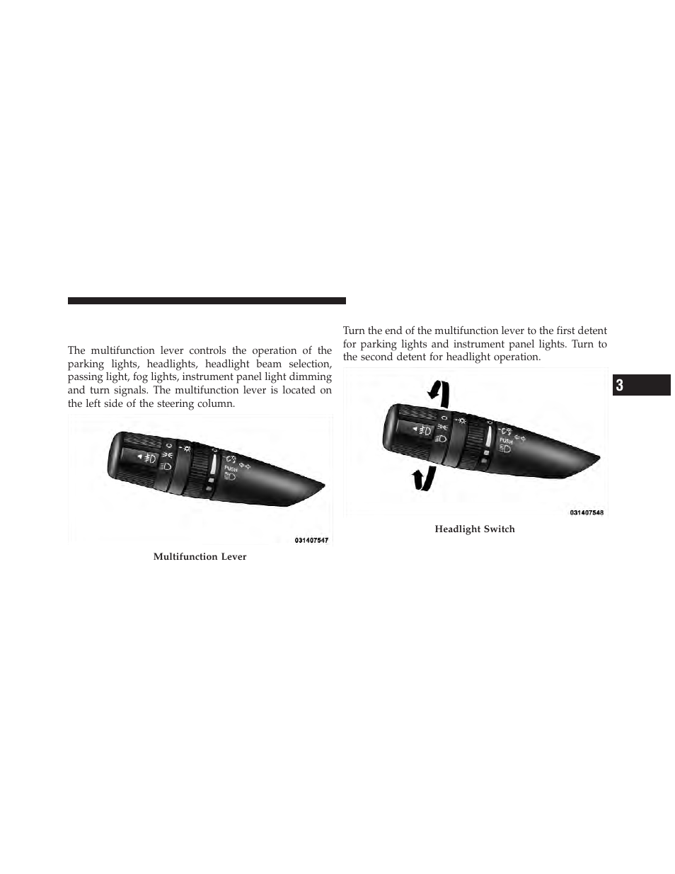 Lights, Multifunction lever, Headlights and parking lights | Chrysler 2010 PT Cruiser - Owner Manual User Manual | Page 102 / 368