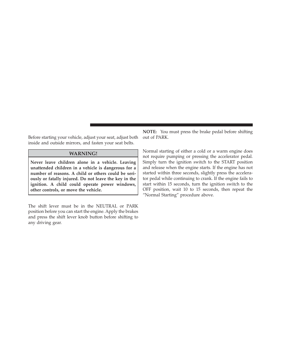 Starting procedures, Automatic transmission, Normal starting | Chrysler 2010 PT Cruiser - Owner Manual User Manual | Page 193 / 368