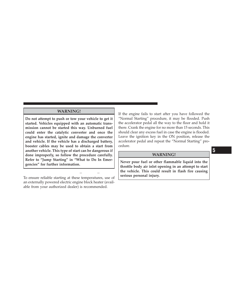 Extreme cold weather (below ̺20°f or ̺29°c), If the engine fails to start | Chrysler 2010 PT Cruiser - Owner Manual User Manual | Page 194 / 368