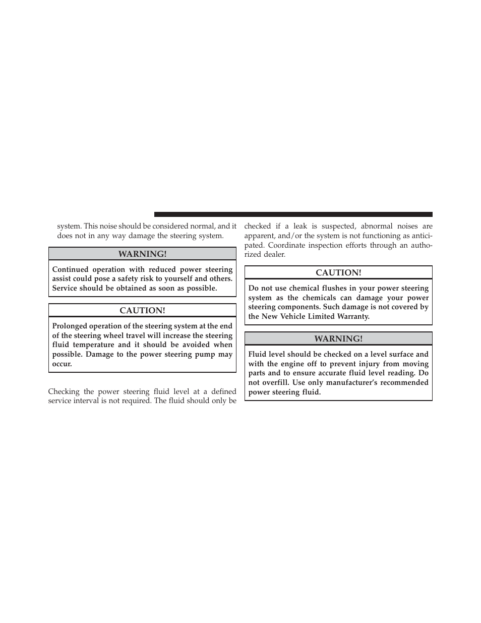 Power steering fluid check | Chrysler 2010 PT Cruiser - Owner Manual User Manual | Page 207 / 368