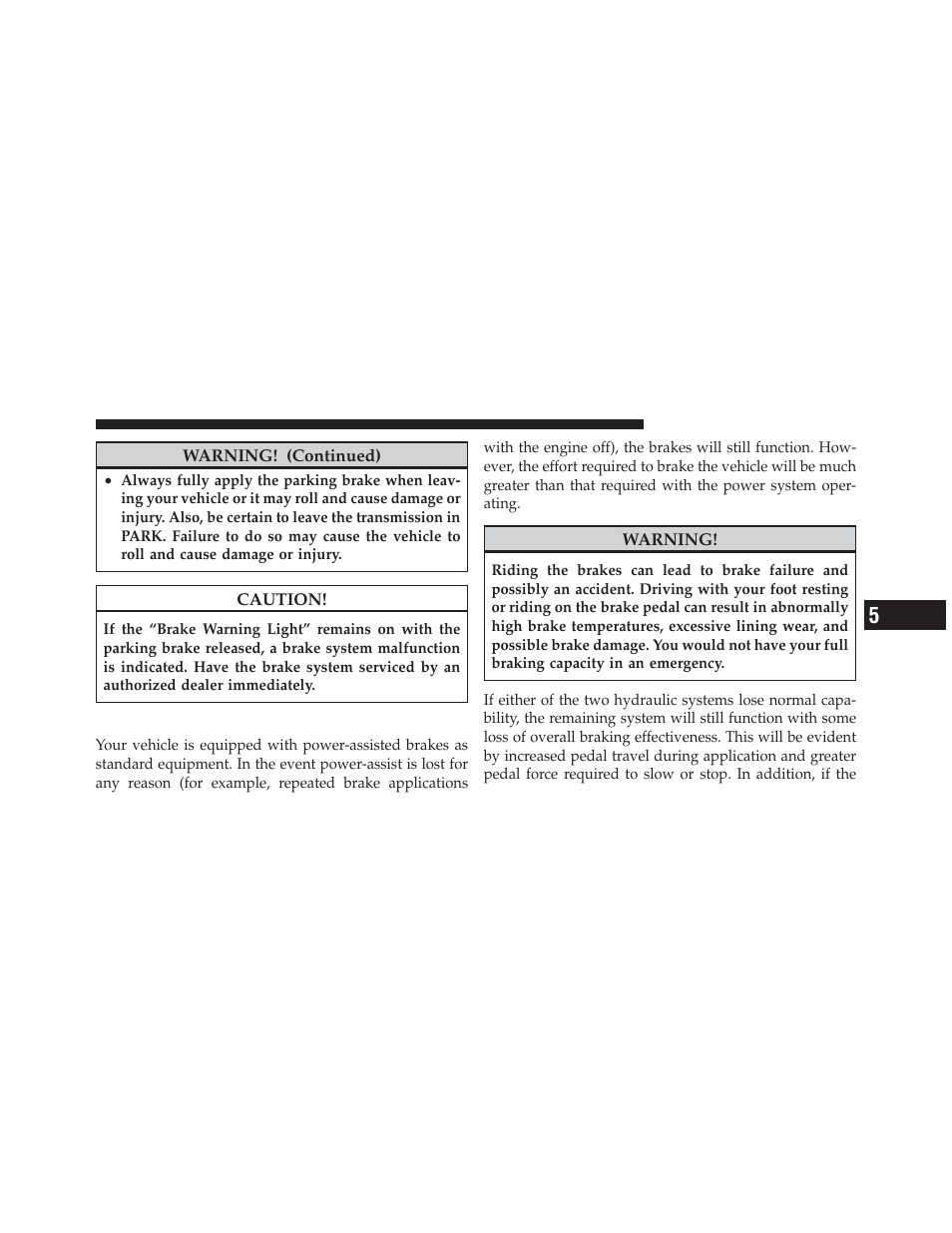 Brake system | Chrysler 2010 PT Cruiser - Owner Manual User Manual | Page 210 / 368