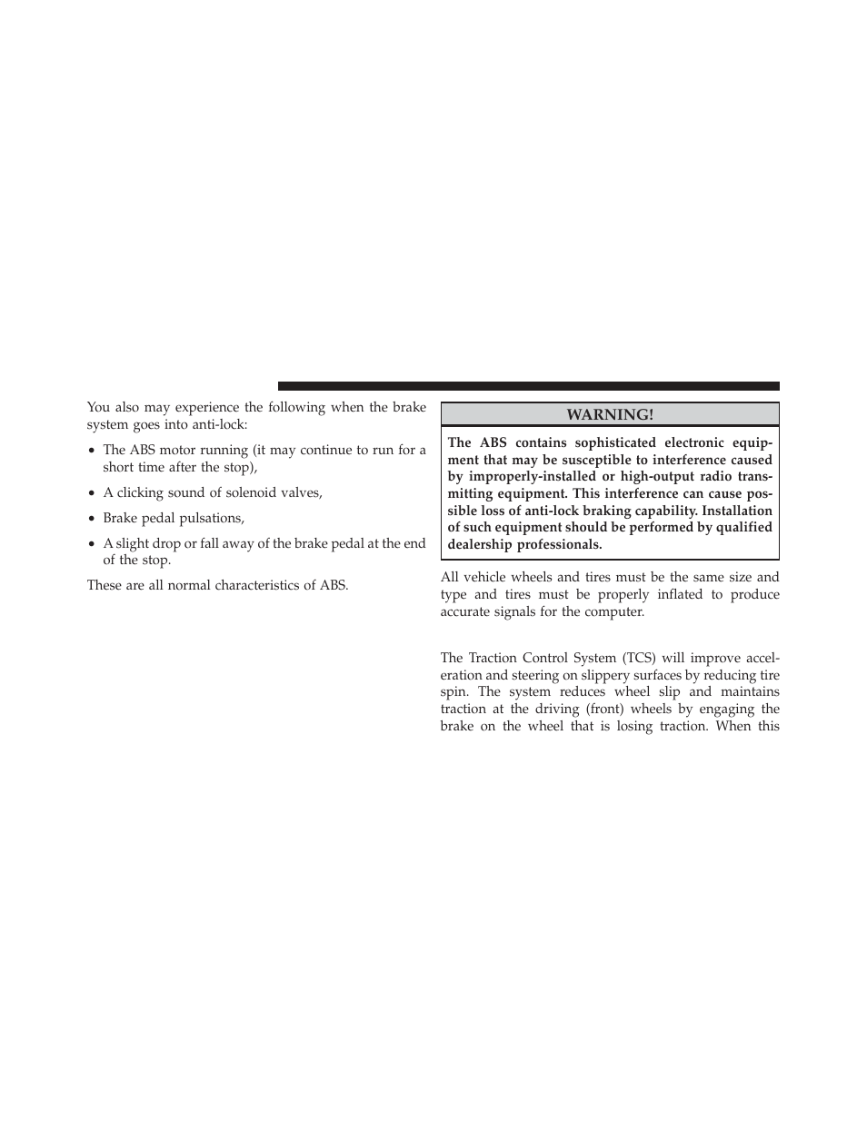 Traction control system — if equipped | Chrysler 2010 PT Cruiser - Owner Manual User Manual | Page 213 / 368