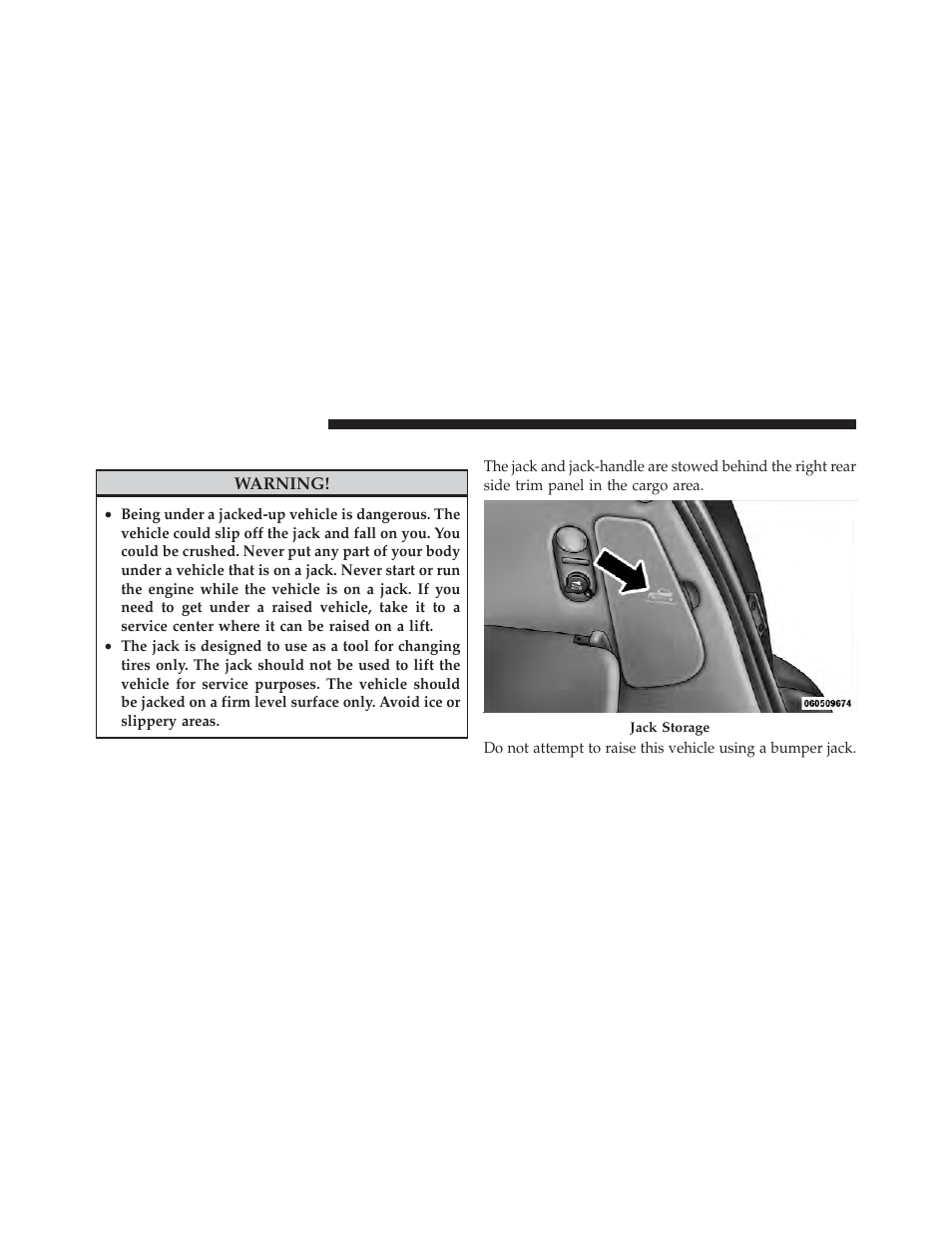 Jacking and tire changing, Jack location | Chrysler 2010 PT Cruiser - Owner Manual User Manual | Page 263 / 368