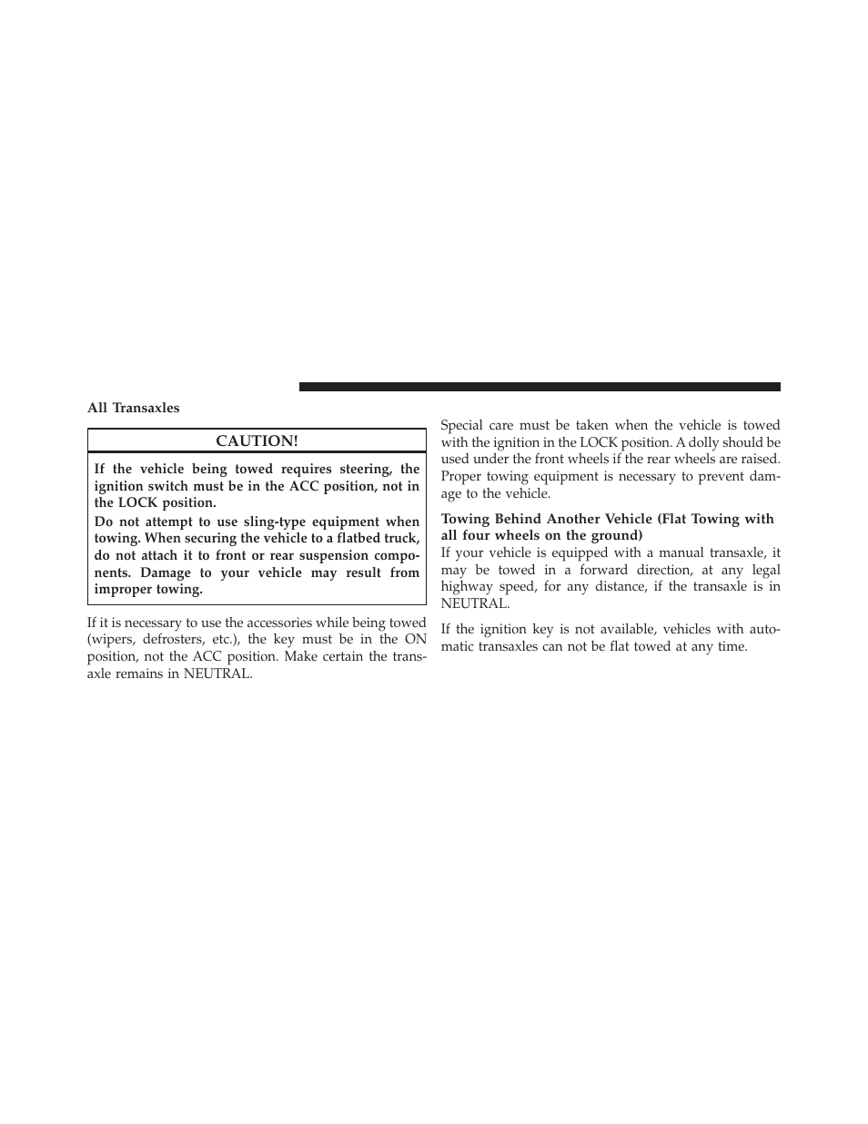 Towing without the key-in-ignition | Chrysler 2010 PT Cruiser - Owner Manual User Manual | Page 275 / 368