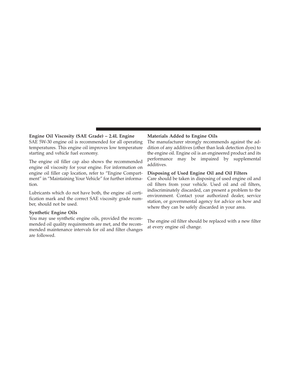 Engine oil filter | Chrysler 2010 PT Cruiser - Owner Manual User Manual | Page 285 / 368