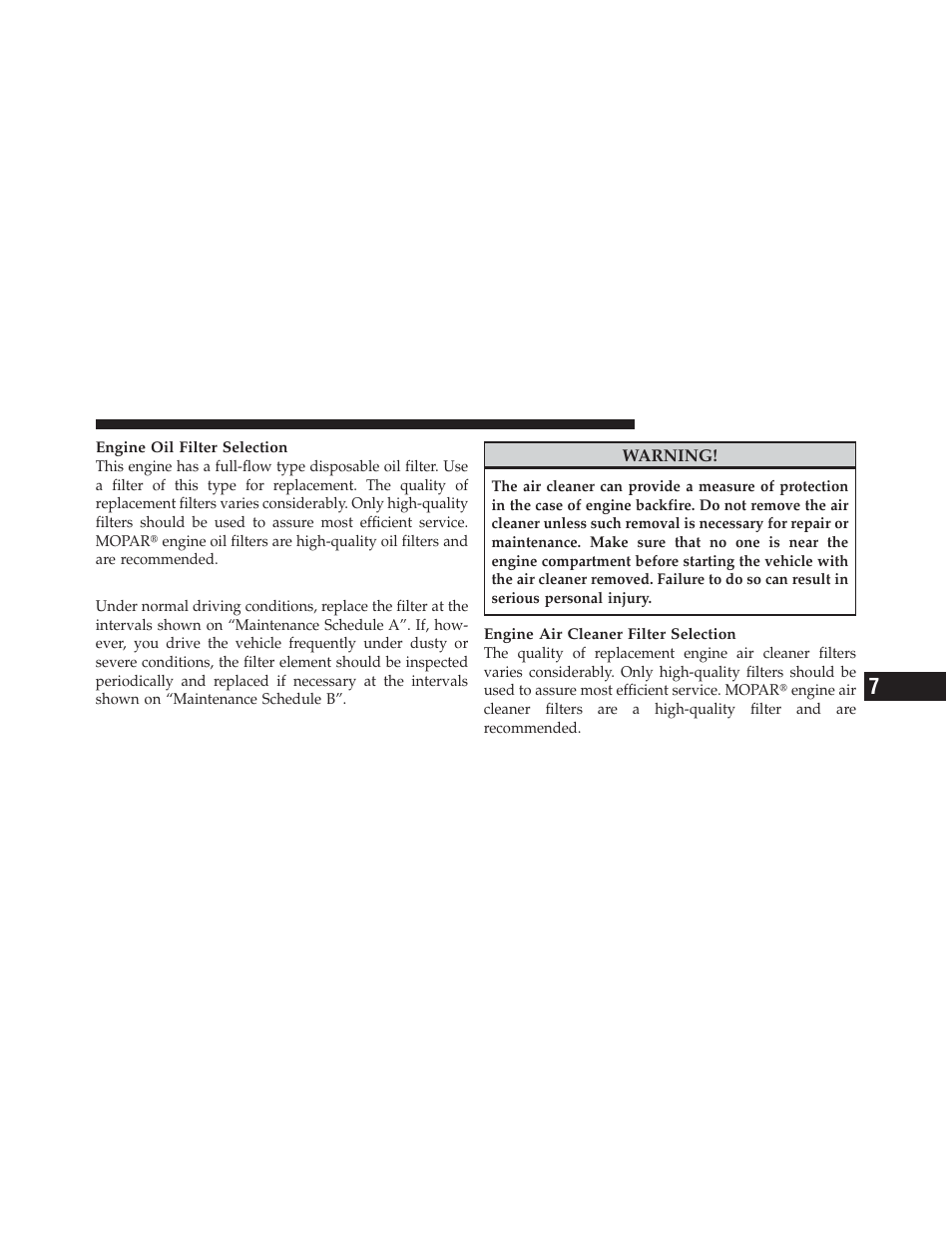 Engine air cleaner filter | Chrysler 2010 PT Cruiser - Owner Manual User Manual | Page 286 / 368