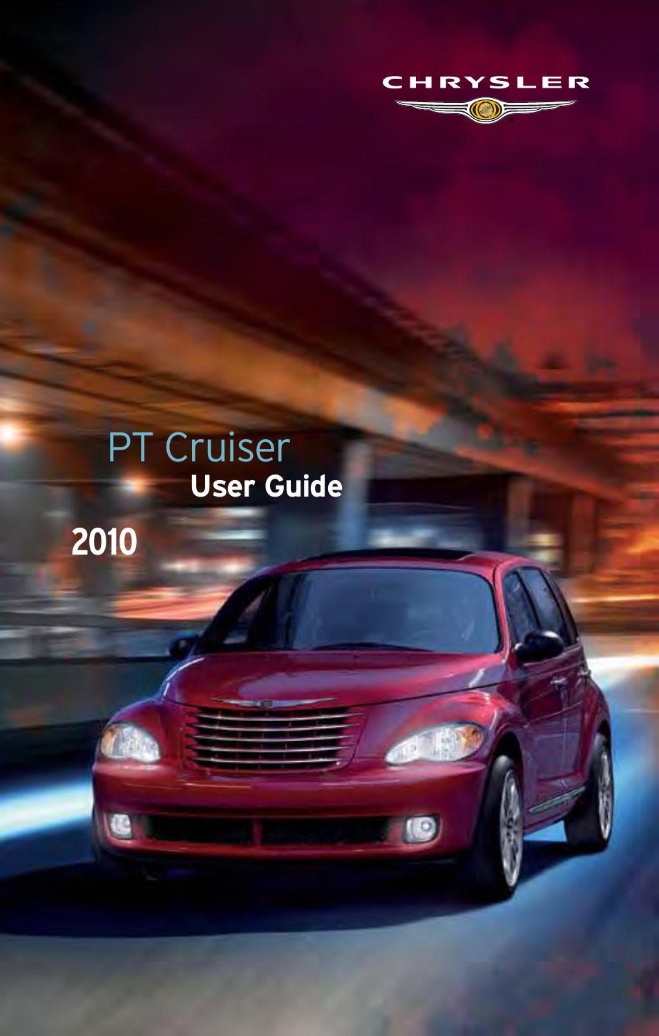 Chrysler 2010 PT Cruiser - User Guide User Manual | 60 pages