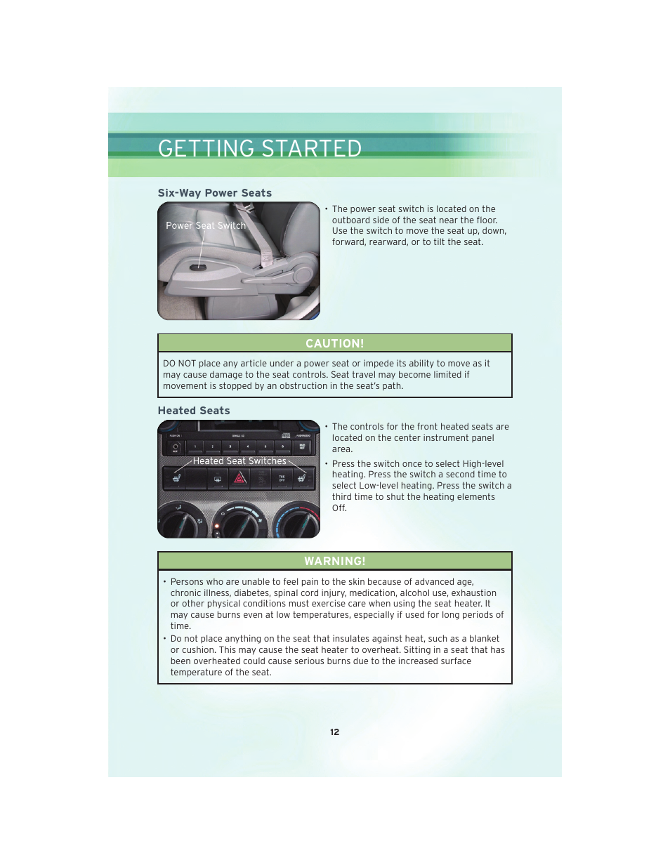 Six-way power seats, Heated seats, Getting started | Chrysler 2010 PT Cruiser - User Guide User Manual | Page 14 / 60