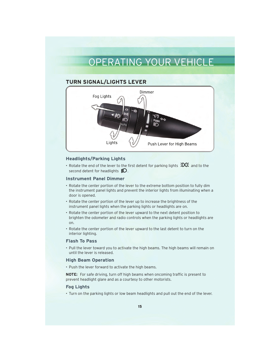 Operating your vehicle, Turn signal/lights lever, Headlights/parking lights | Instrument panel dimmer, Flash to pass, High beam operation, Fog lights | Chrysler 2010 PT Cruiser - User Guide User Manual | Page 17 / 60