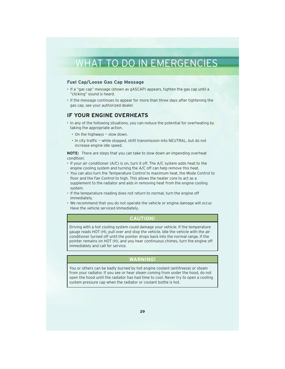 Fuel cap/loose gas cap message, If your engine overheats, What to do in emergencies | Chrysler 2010 PT Cruiser - User Guide User Manual | Page 31 / 60