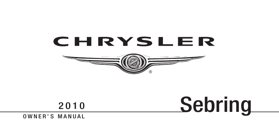 Chrysler 2010 Sebring - Owner Manual User Manual | 444 pages