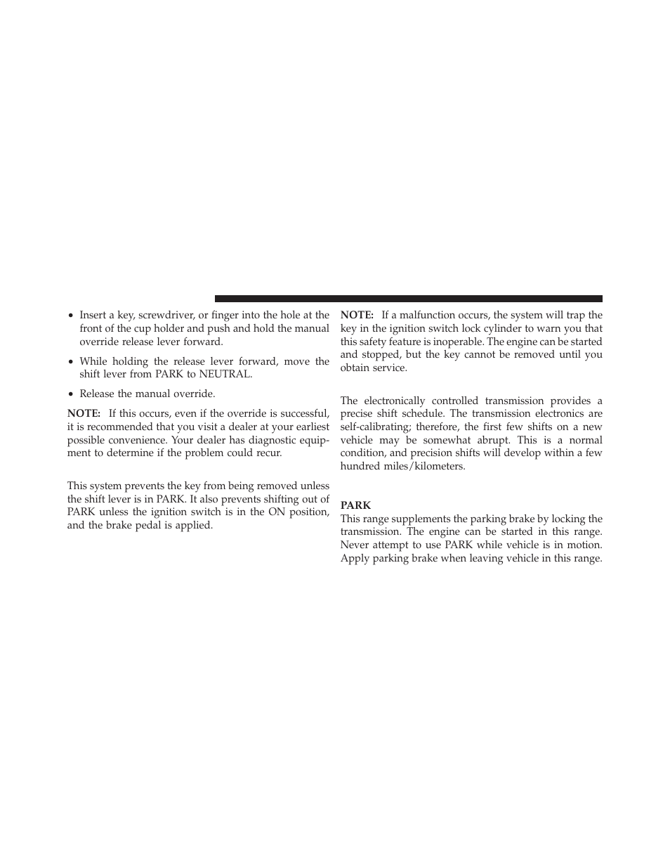 Automatic transmission ignition interlock system, Four-speed/six-speed automatic transmission, Gear ranges | Automatic transmission ignition interlock, System, Four-speed/six-speed automatic, Transmission | Chrysler 2010 Sebring - Owner Manual User Manual | Page 245 / 444