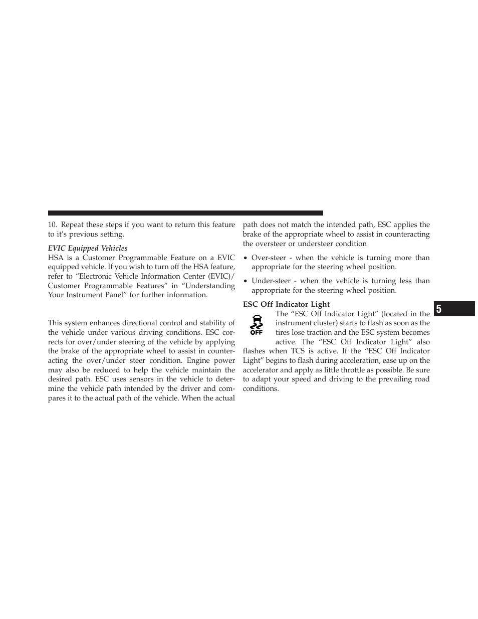 Electronic stability control (esc) | Chrysler 2010 Sebring - Owner Manual User Manual | Page 264 / 444