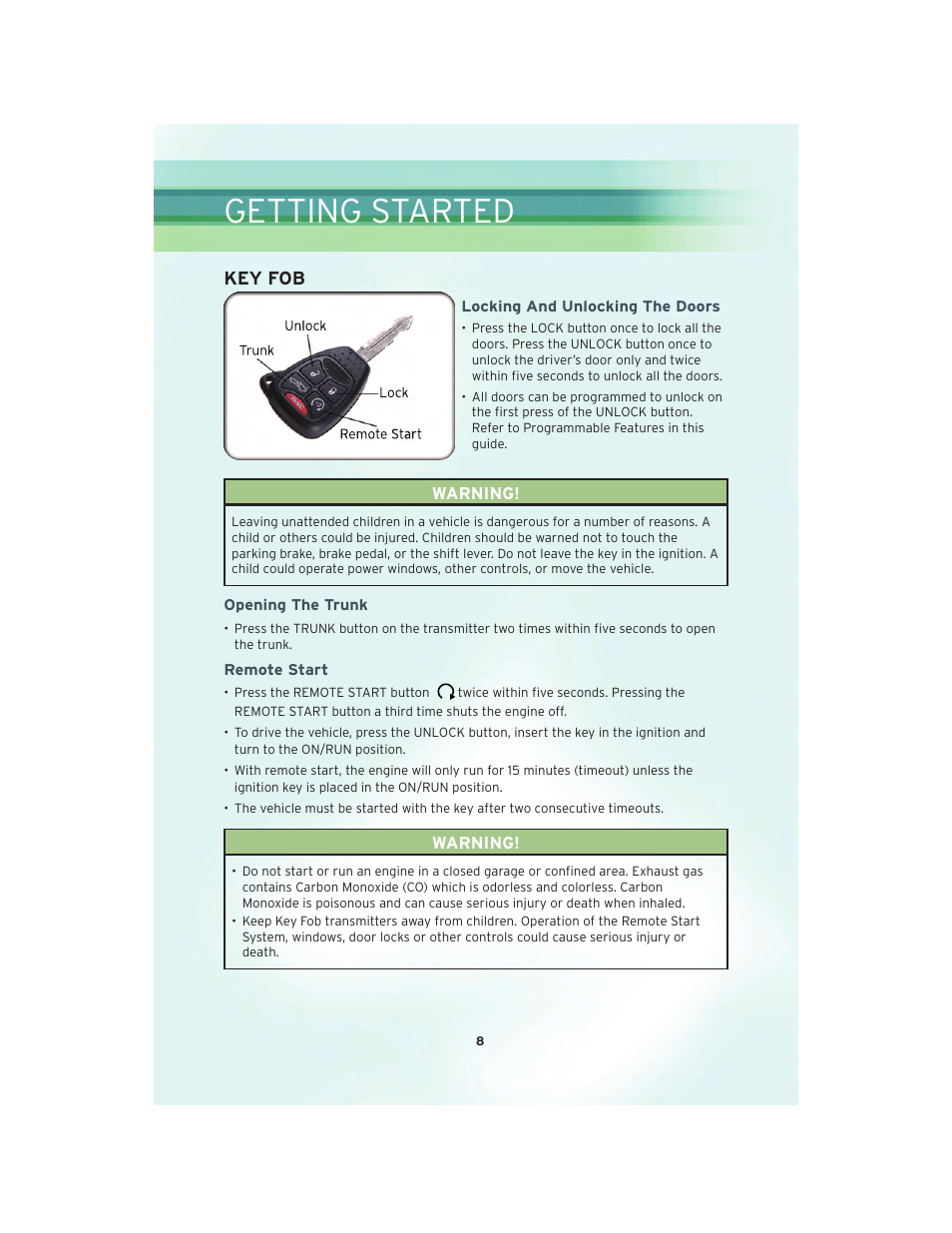 Getting started, Key fob, Locking and unlocking the doors | Opening the trunk, Remote start | Chrysler 2010 Sebring - User Guide User Manual | Page 10 / 76