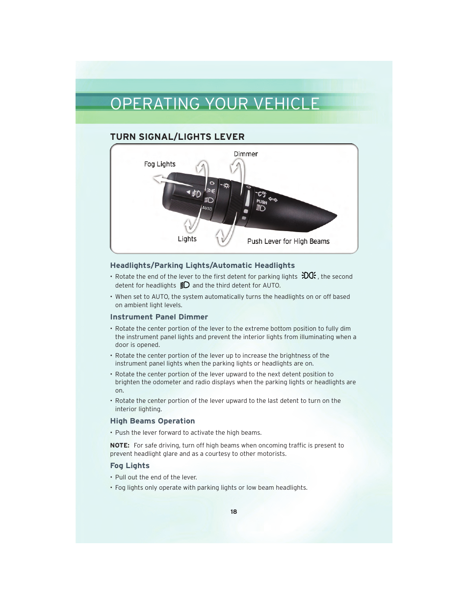 Operating your vehicle, Turn signal/lights lever, Headlights/parking lights/automatic headlights | Instrument panel dimmer, High beams operation, Fog lights | Chrysler 2010 Sebring - User Guide User Manual | Page 20 / 76
