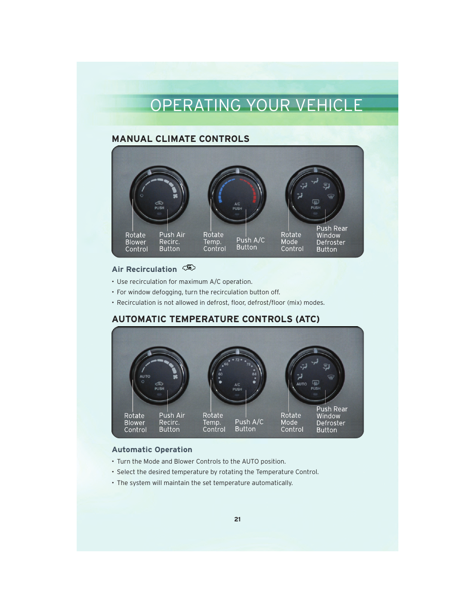 Manual climate controls, Air recirculation, Automatic temperature controls (atc) | Automatic operation, Operating your vehicle | Chrysler 2010 Sebring - User Guide User Manual | Page 23 / 76