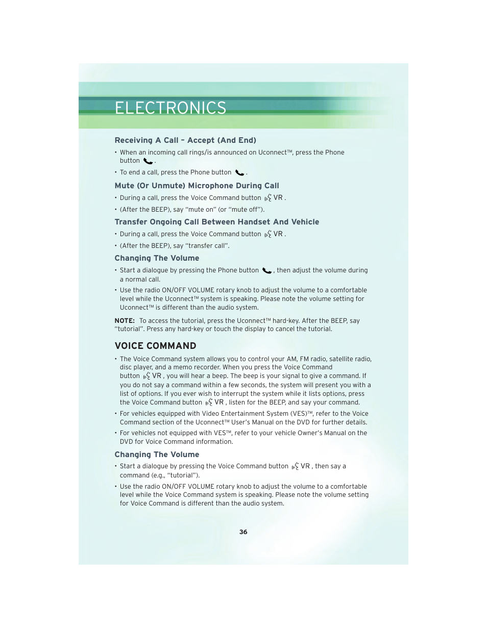Receiving a call – accept (and end), Mute (or unmute) microphone during call, Transfer ongoing call between handset and vehicle | Changing the volume, Voice command, Electronics | Chrysler 2010 Sebring - User Guide User Manual | Page 38 / 76