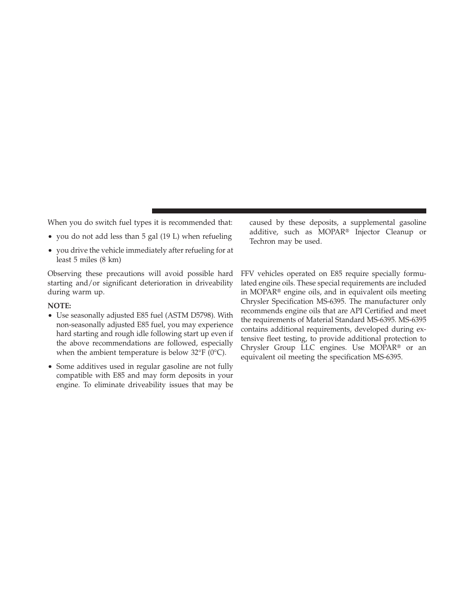 Selection of engine oil for flexible fuel, Vehicles (e85) and gasoline vehicles | Chrysler 2010 Sebring Convertible - Owner Manual User Manual | Page 313 / 457