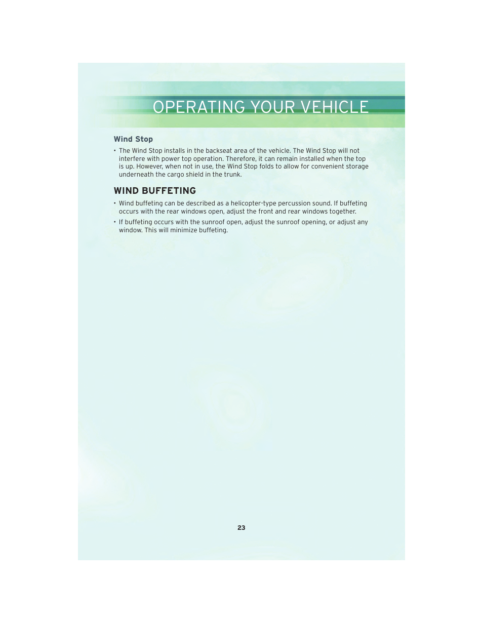 Wind stop, Wind buffeting, Operating your vehicle | Chrysler 2010 Sebring Convertible - User Guide User Manual | Page 25 / 76