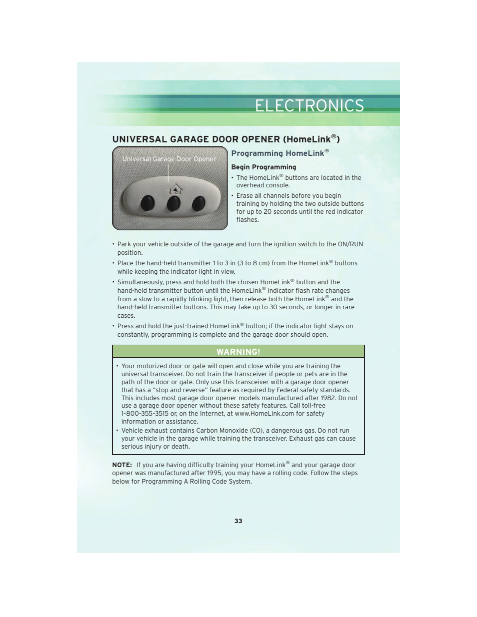 Universal garage door opener (homelink®), Programming homelink, Electronics | Universal garage door opener (homelink, Warning | Chrysler 2010 Sebring Convertible - User Guide User Manual | Page 35 / 76
